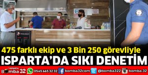 ISPARTA'DA KORONAVİRÜS DENETİMLERİ