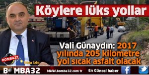 ISPARTA'DA KÖYLERE LÜKS YOLLAR