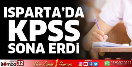 Isparta'da KPSS sona erdi