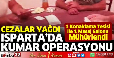 Isparta'da kumar operasyonları