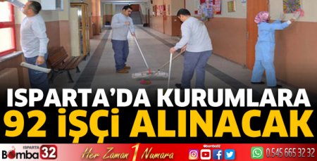 Isparta'da kurumlara 92 işçi alınacak