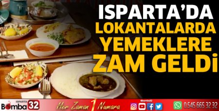 Isparta'da lokantalarda yemeklere zam geldi