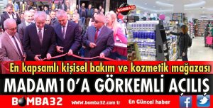 ISPARTA'DA MADAM10'A GÖRKEMLİ AÇILIŞ