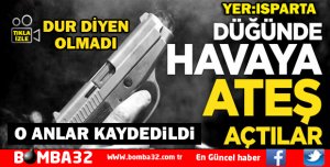 ISPARTA'DA MAGANDALAR İŞ BAŞINDA