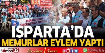 Isparta'da memurlar eylem yaptı