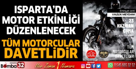 Isparta'da motor etkinliği düzenlenecek