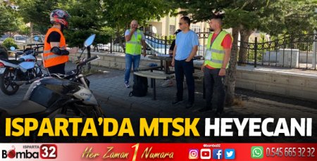 Isparta'da MTSK heyecanı