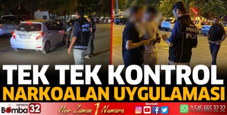 Isparta'da Narkoalan uygulaması