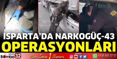 Isparta'da Narkogüç-43 Operasyonları