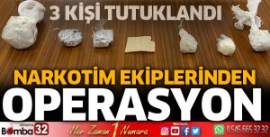Isparta'da Narkotim ekiplerinden operasyon
