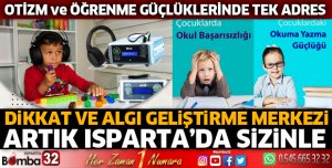 Isparta'da Neurosound Dikkat ve Algı Geliştirme Merkezi açıldı