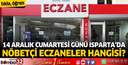 Isparta'da nöbetçi eczaneler 24 Aralık 2024