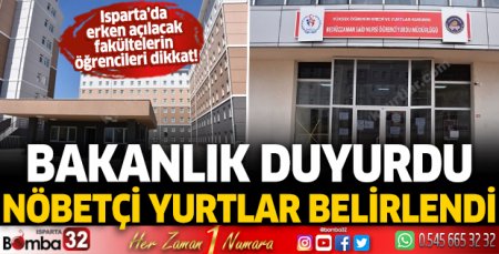 Isparta'da nöbetçi yurtlar belirlendi
