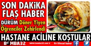 ISPARTA'DA ÖĞRENCİLER YEDİKLERİ  DÖNERDEN ZEHİRLENDİLER