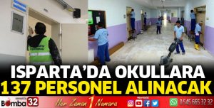 Isparta'da okullara 137 personel alınacak