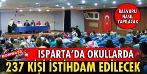 ISPARTA'DA OKULLARA 237 KİŞİ ALINACAK