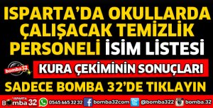 ISPARTA'DA OKULLARDA ÇALIŞACAK TEMİZLİK GÖREVLİSİ İSİM LİSTESİ 