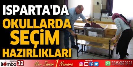 Isparta'da okullarda seçim hazırlıkları