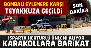 ISPARTA'DA ÖNEMLER ÜST SEVİYEYE ÇIKTI