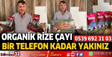 Isparta'da Organik Rize Çayı