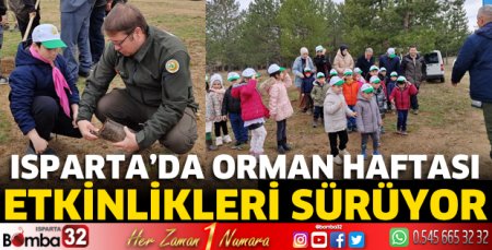 Isparta'da Orman Haftası etkinlikleri sürüyor