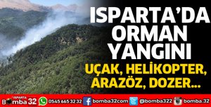 ISPARTA'DA ORMAN YANGINI