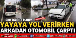 ISPARTA'DA OTOMOBİL HAFİF TİCARİ ARACA ARKADAN ÇARPTI