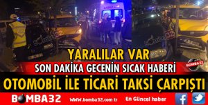 ISPARTA'DA OTOMOBİL İLE TİCARİ TAKSİ ÇARPIŞTI
