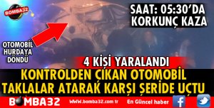ISPARTA'DA OTOMOBİL TAKLALAR ATARAK KARŞI ŞERİDE UÇTU