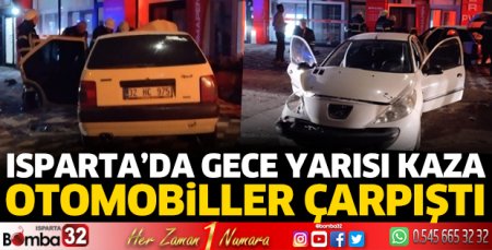 Isparta'da otomobiller çarpıştı
