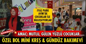 ISPARTA'DA ÖZEL BOL MİNİ KREŞİ ÇOCUKLARLA BULUŞUYOR