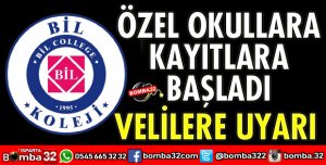 ISPARTA'DA ÖZEL OKULLARA KAYITLAR BAŞLADI