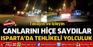 ISPARTA'DA PATENLİ GENÇLERİN TEHLİKELİ YOLCULUĞU