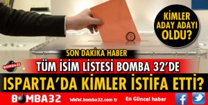 ISPARTA'DA PEŞ PEŞE İSTİFALAR GELDİ