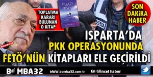 ISPARTA'DA PKK OPERASYONUNDA FETÖ'NÜN KİTAPLARI ELE GEÇİRİLDİ