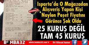 ISPARTA'DA POŞETİ 45 KURUŞA ALDI