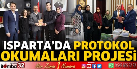 Isparta'da Protokol Okumaları projesi