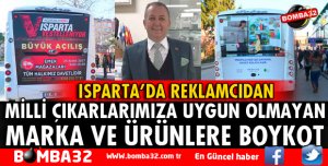 ISPARTA'DA REKLAMCIDAN BOYKOT KARARI