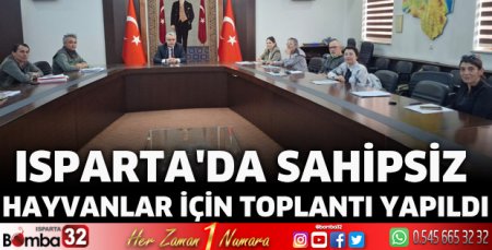 Isparta'da sahipsiz hayvanlar için toplantı yapıldı