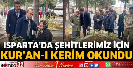Isparta'da şehitlerimiz için Kur'an- Kerim okundu