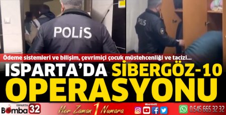 Isparta'da Sibergöz-10 operasyonu