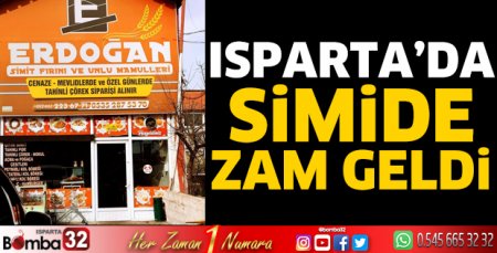 Isparta'da simide zam geldi