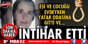 ISPARTA'DA ŞOK İNTİHAR!