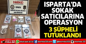 ISPARTA'DA SOKAK SATICILARINA OPERASYON