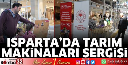 Isparta'da tarım makinaları sergisi