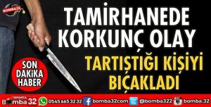 ISPARTADA TARTIŞTIĞI KİŞİYİ BIÇAKLADI 
