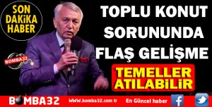 ISPARTA'DA TOPLU KONUT SORUNU