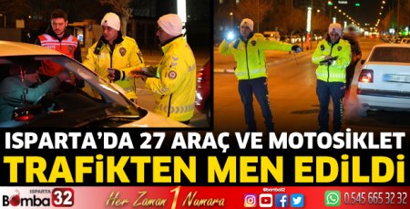 Isparta'da trafik denetimleri sürüyor