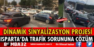ISPARTA'DA TRAFİK SORUNUNA ÇÖZÜM İÇİN PROJE