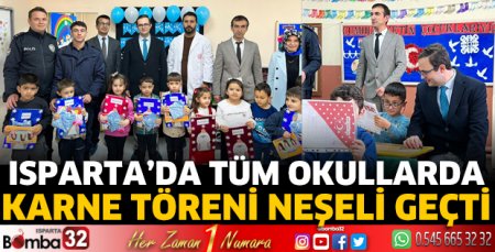 Isparta'da tüm okullarda karne töreni neşeli geçti